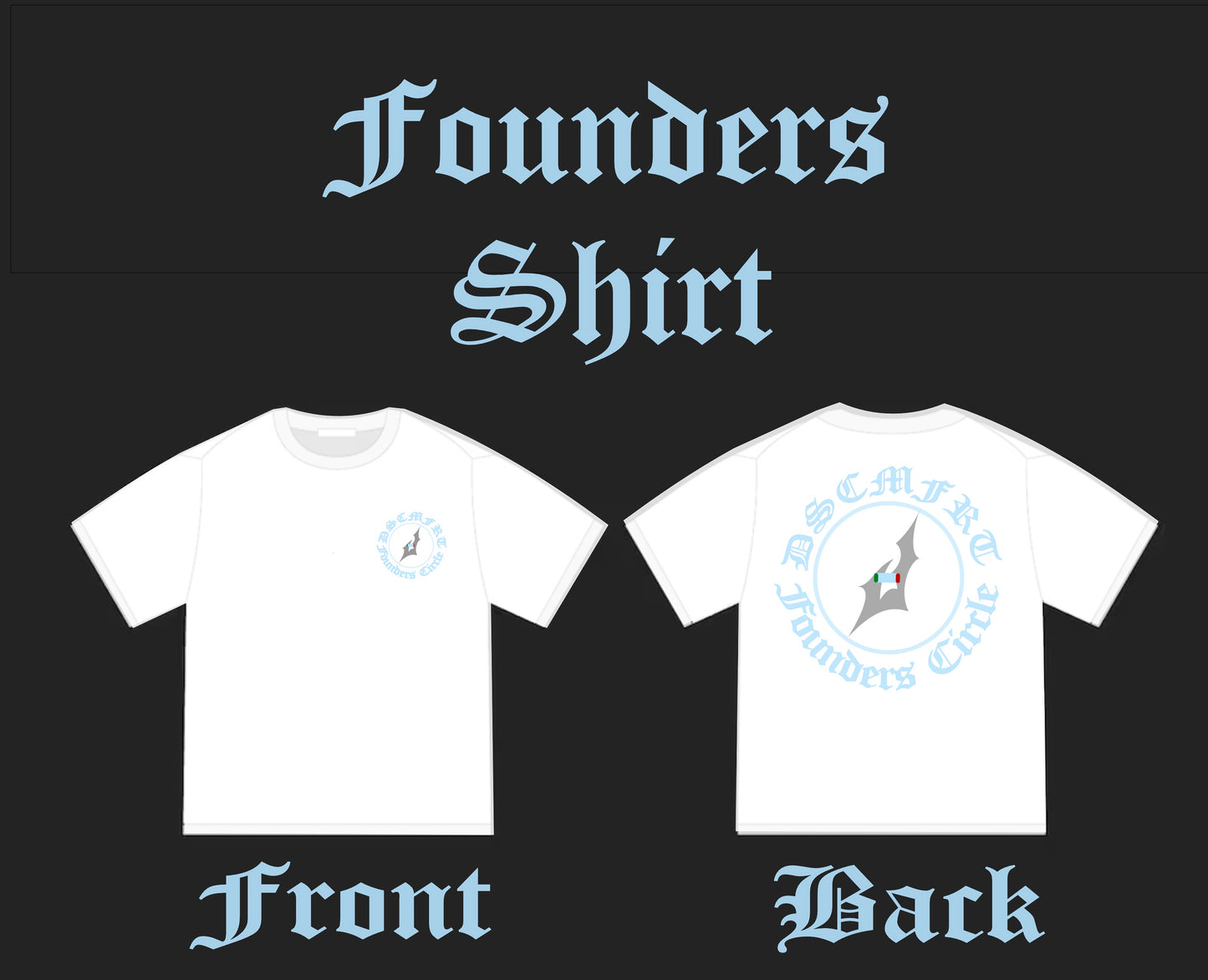 Founders Edition Shirt